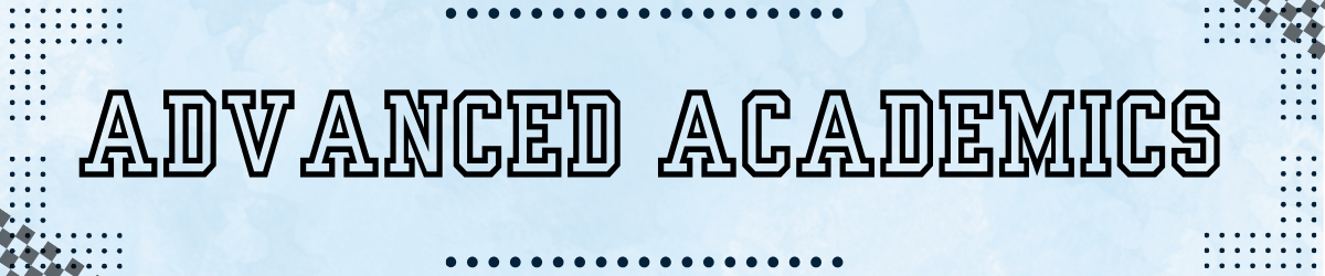 Advanced Academics